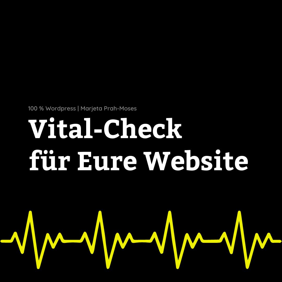 Vital-Check für Eure Website