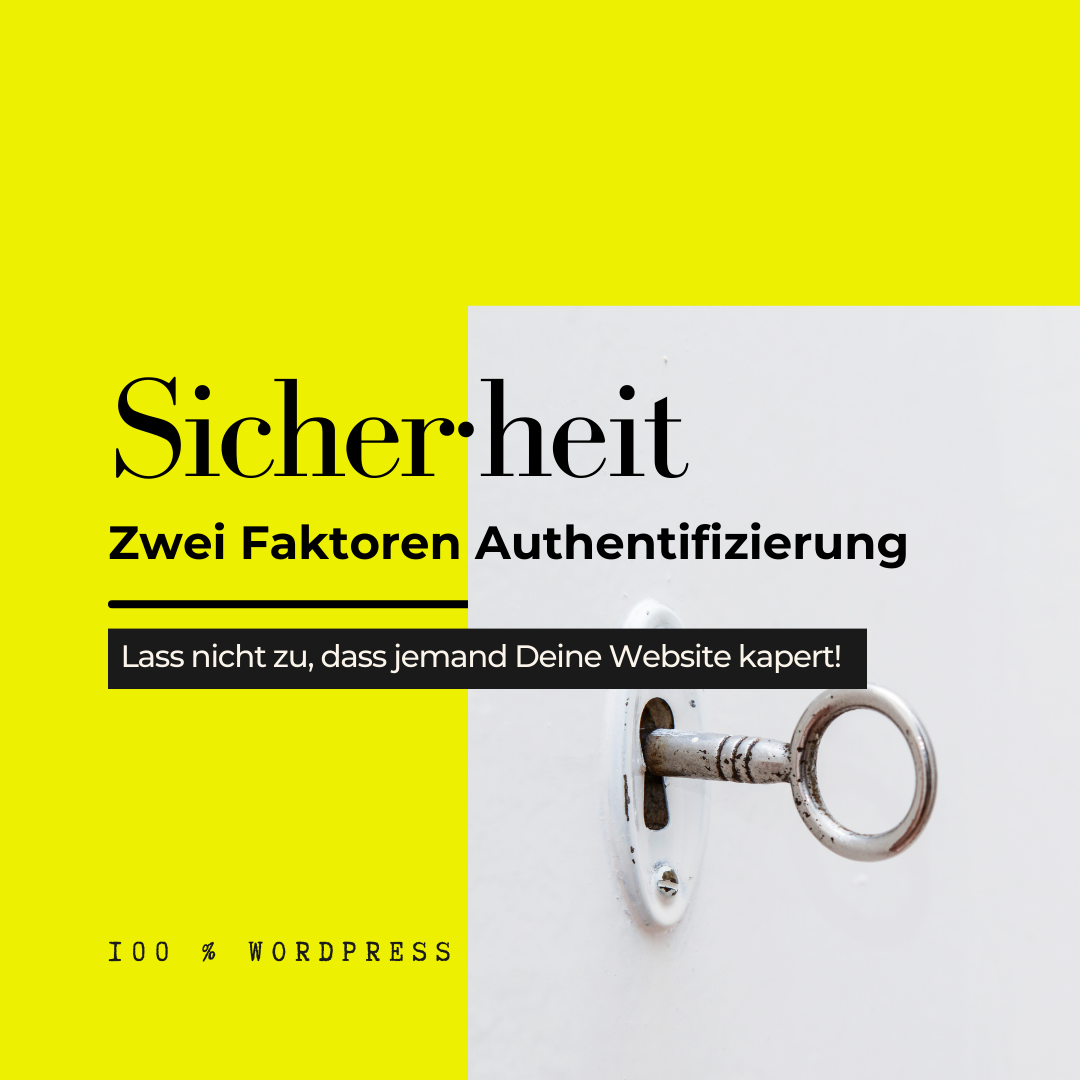 Sicherheit - Zwei Faktoren Authentifizierung